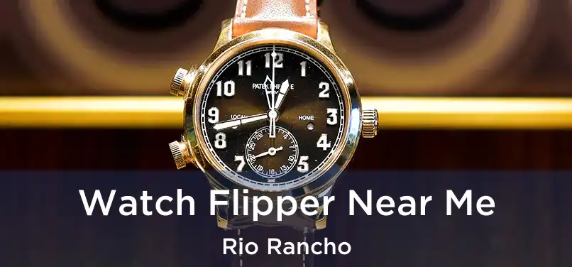 Watch Flipper Near Me Rio Rancho